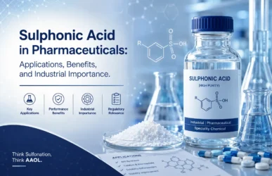 Sulphonic-Acid-in-Pharmaceuticals-Applications-Benefits-and-Industrial-Importance-Aaol-India.webp