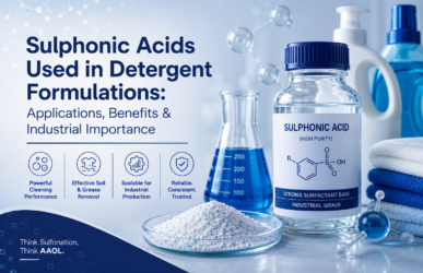 Sulphonic Acids Used in Detergent Formulations Applications, Benefits & Industrial Importance - AAOL India.png